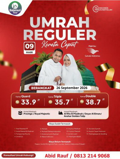 Umrah Reguler 9 Hari, Kereta Cepat, Btt Ahz, Keberangkatan 26 September  2026